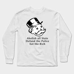 Eat the Rich - Anarchy Long Sleeve T-Shirt